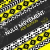 Nulu Movement Ade Edition, 2015
