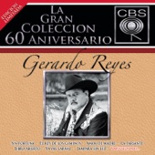 La Gran Colecccion del 60 Aniversario CBS: Gerardo Reyes artwork
