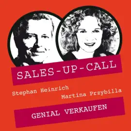 Genial verkaufen: Sales-up-Call