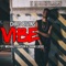 Vibe (feat. Michael Trapson & Crank Lucas) - Chris Bivins lyrics