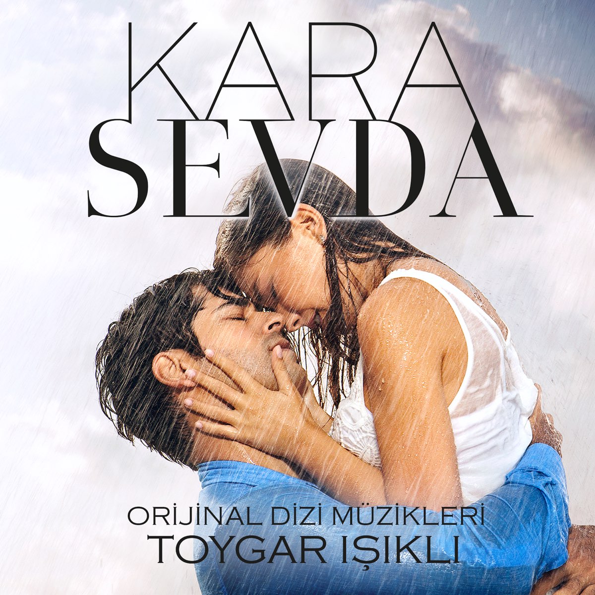 ‎Kara Sevda (Orijinal Dizi Müzikleri) - Album by Toygar Işıklı - Apple Music