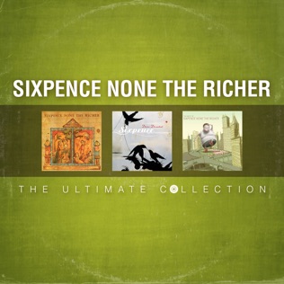 Sixpence None the Richer I Just Wasn't Made for these Times