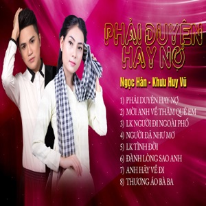 Phải Duyên Hay Nợ