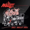 Roll Mallet Roll