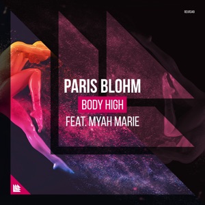 Body High (feat. Myah Marie) - Single