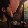 Nuestra Historia - Single