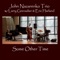 I Thought About You - John Nazarenko Trio lyrics