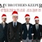 In the Bleak Midwinter - My Brother's Keeper lyrics