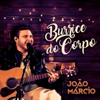 Burrice do Corpo - Single - João Márcio