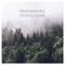 Sticks and Stones - Dead Man Fall lyrics