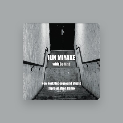 Listen to Jun Miyake, watch music videos, read bio, see tour dates & more!