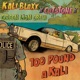 100 Pound a Kali feat Kali Blaxx Single