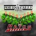 Y Por Esa Calle VIve
