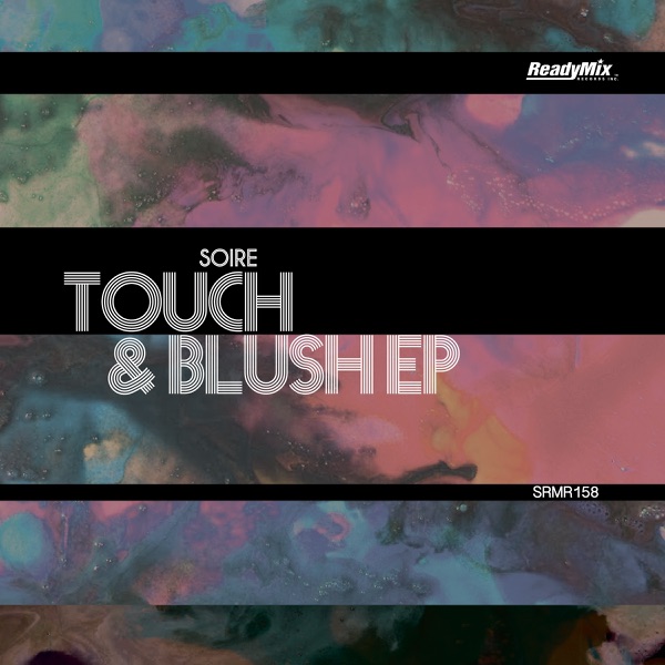 Touch & Blush - Single