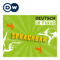 Sprachbar | Deutsch Lernen | Deutsche Welle podcast