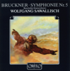 Bruckner: Symphony No. 5 in B-Flat Major, WAB 105 - Bayerisches Staatsorchester & Wolfgang Sawallisch