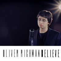 Believe - Single - Oliver Richman