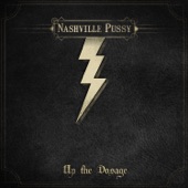Nashville Pussy - Pillbilly Blues
