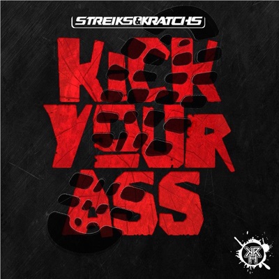 Kick Your Ass - Single