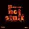 Hot Stuff (House of Labs Remix) - GSP & Rob Harris lyrics