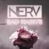 Nerv - Bad Habits
