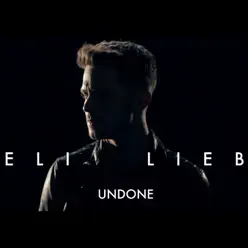 Undone - Single - Eli Lieb