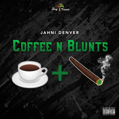 Coffee N' Blunts - EP