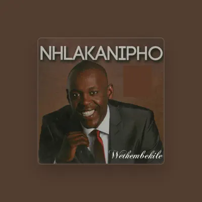 Listen to Nhlakanipho, watch music videos, read bio, see tour dates & more!