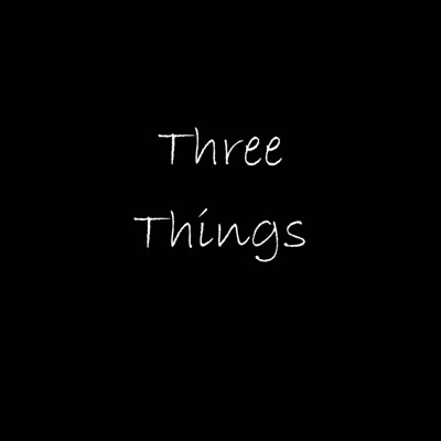 Three Things - EP