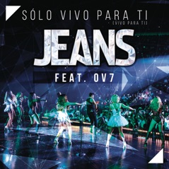 Sólo Vivo para Ti (Vivo para Ti) [20 Años: En Vivo] [feat. OV7] - Single