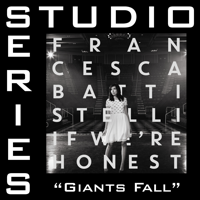 Francesca Battistelli - Giants Fall (Studio Series Performance Track) - - EP artwork