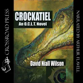 Crockatiel: An O.C.L.T. Novel: Featuring Cletus J. Diggs (Unabridged)