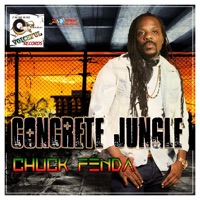 Concrete Jungle - Chuck Fenda