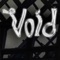 It Has Begun! - Void lyrics