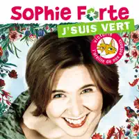 Quand j'ai envie — Sophie Forte