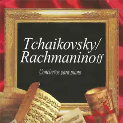 Tchaikovsky, Rachmaninoff, Conciertos para piano - London Festival Orchestra Tchaikovsky, Rachmaninoff, Conciertos para piano - London Festival Orchestra