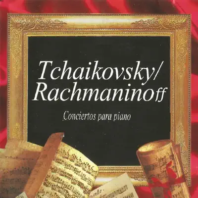 Tchaikovsky, Rachmaninoff, Conciertos para piano - London Festival Orchestra Tchaikovsky, Rachmaninoff, Conciertos para piano - London Festival Orchestra
