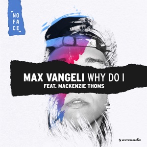 Why Do I (feat. Mackenzie Thoms) - Single