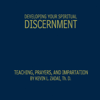 Developing Your Spiritual Discernment - Kevin L. Zadai Th. D.