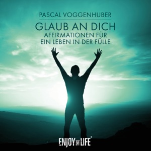 Kapitel 4: Affirmationen für Selbstbewusstsein