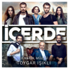 İçerde Jenerik Müziği (Orijinal Dizi Müziği) - Toygar Işıklı