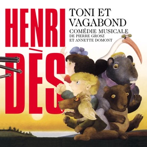 Toni et Vagabond (Musique de la comédie musicale pour enfants)