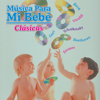 Música para Mi Bebé: Clásicas - Jesús Medel