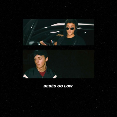 Bebés Go Low (feat. Bonnema, CalumDJ & Chaca) - Single