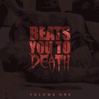 Beats You to Death, Vol. 1 - Chumzilla