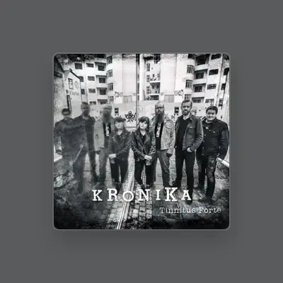 Listen to Kronika, watch music videos, read bio, see tour dates & more!