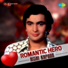 Romantic Hero - Rishi Kapoor - Various Artists