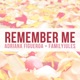Remember Me feat FamilyJules Single