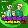 Las Guanabanas Mega Mix, Vol.2 - EP