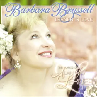 You Haven't Changed at All by Barbara Brussell song reviws
